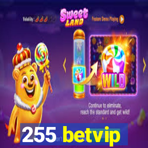 255 betvip